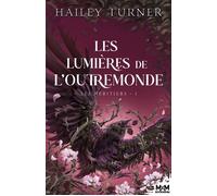 Les Lumières de l’Outremonde - Julie Nicey - MxM Bookmark - ebook (ePub) - Livre