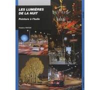 Les lumières de la nuit peindre à l'huile Frédéric Pinton (Auteur)