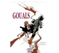 Les Lumières de l'Amalou T04: Gouals