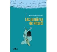 Les lumières de Niteroi - Marcello Quintanilha - Ca Et La Eds - relié - Bande dessinée