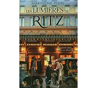 Les lumières du Ritz v 01 La grande dame de la rue Sherbrooke