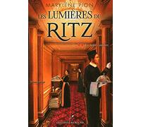 Les Lumières du Ritz v 02 Les heures sombres