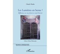 Les Lumières en berne ? Réflexions sur un présent en mal d'avenir – L'Harmattan