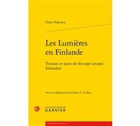 Les Lumières en Finlande Osmo Pekonen (Auteur), Johan C.-E. Stén (Auteur), Michel Delon (Collection dirigée par), Jacques Berchtold (Collection dirigée par), Christophe Martin (Collection dirigée par)