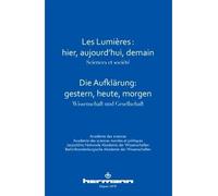 Les Lumières, hier, aujourd'hui, demain Sciences et société - Pierre Buser - Hermann - broché - Essai