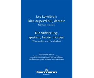 Les Lumières, hier, aujourd'hui, demain Sciences et société - Pierre Buser - Hermann - broché - Essai