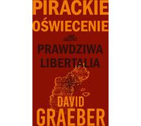 Les Lumières pirates ou la vraie Libertalia (Buch auf Polnisch)