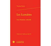 Les Lumières: Une révolution culturelle