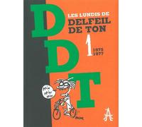 Les lundis de Delfeil de Ton: Tome 1, 1975-1977