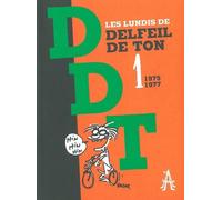 Les lundis de Delfeil de Ton: Tome 1, 1975-1977