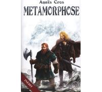 Les Lunes de Sang, Tome 3 : Métamorphose