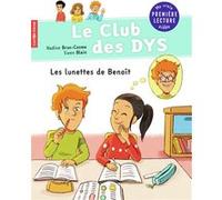 Les lunettes de Benoît Nadine Brun-Cosme (Auteur), Ewen Blain (Illustration)