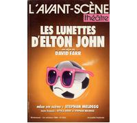 Les Lunettes d'Elton John - David Farr - L'avant-Scene Theatre - broché - Revue