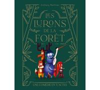 Les lurons de la forêt