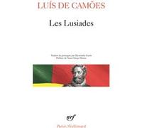 Les Lusiades Luis De Camões (Auteur), Vasco Graça Moura (Préface), Hyacinthe Garin (Traduction)