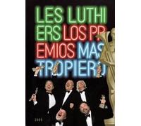Les Luthiers - Vol. 12 - 2006 ( Les Luthiers: Los Premios Mastropiero ) ( Les Luthiers - Volume Twelve )