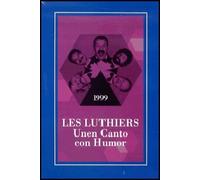 Les Luthiers - Vol. 5 - 1999 ( Les Luthiers: Unen canto con humor ) ( Les Luthiers - Volume Five )