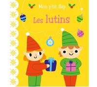 Lizzy Doyle – Les lutins – Album éveil dès la naissance – Cartonné