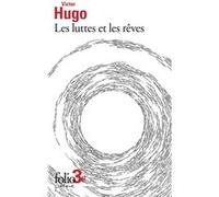 Les luttes et les rêves