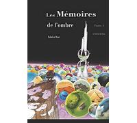 Les Mã©Moires De L'ombre Tome 3: Le Champs Des Ã¢Mes