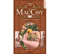 Les MacCoy - Tome 05 Le Trèfle et l'Agneau - Alexiane Thill - Hugo Poche - Poche - Roman