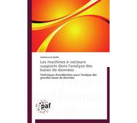 Les machines à vecteurs supports dans l'analyse des bases de données - DJEFFAL-A - P.academiques Francophones - broché - Essai