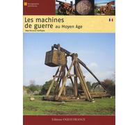 Les machines de guerre au Moyen Âge