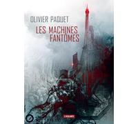 Les machines fantômes: Préface de tristan garcia