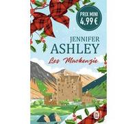 Les MacKenzie Jennifer Ashley (Auteur), Béatrice Pierre (Traduction)