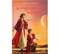 Les magiciennes de Lladrana