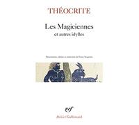 Les Magiciennes et autres Idylles