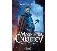 Les magiciens d'Enkidiev - Tome 4 Cawley (4)