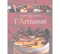 Les magnifiques métiers de l'artisanat