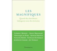 Les Magnifiques: Quand des chercheurs dialoguent avec des écrivains