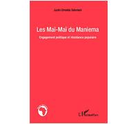 Les Maï-Maï du Maniema Justin Omolela Selemani (Auteur)