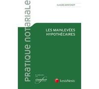 Les mainlevees hypothecaires Claude Dantcheff (Auteur)