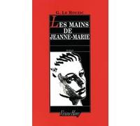 Les Mains de Jeanne-Marie Gisèle Le Rouzic (Auteur)
