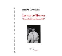 Les mains d'Hannah Liberté illimitée pour Hannah Höch - Collectif - Tinbad - broché - Biographie