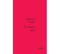 LES MAINS NUES