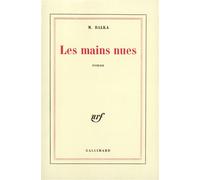 Les Mains nues - M. Balka - Gallimard - broché - Roman