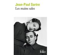 Les mains sales Pièce en sept tableaux - Jean-Paul Sartre - Gallimard - Poche - Théâtre