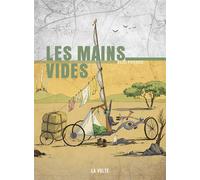 Les mains vides - Elio Possoz - La volte - broché - Roman