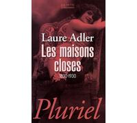 Les maisons closes (1830-1930)