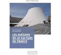 Les Maisons de la Culture en France Richard Klein (Auteur), Simon Texier (Collection dirigée par)