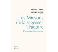 Les Maisons De La Sagesse-Traduire - Une Nouvelle Aventure
