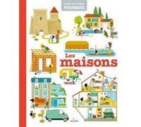 Les maisons Delphine Huguet (Auteur), Collectif (Illustration)