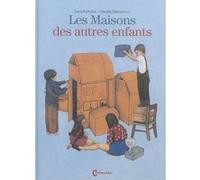 Les maisons des autres enfants Luca Tortolini (Auteur), Claudia Palmarucci (Auteur), Muriel Morelli (Traduction)