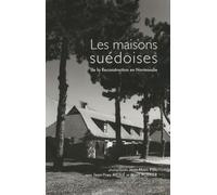 Les maisons suédoises de la Reconstruction en Normandie