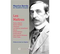 Les Maîtres Barrès Maurice (Auteur)