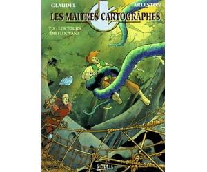 Les Maîtres cartographes, tome 3 : Les Tours du Floovant